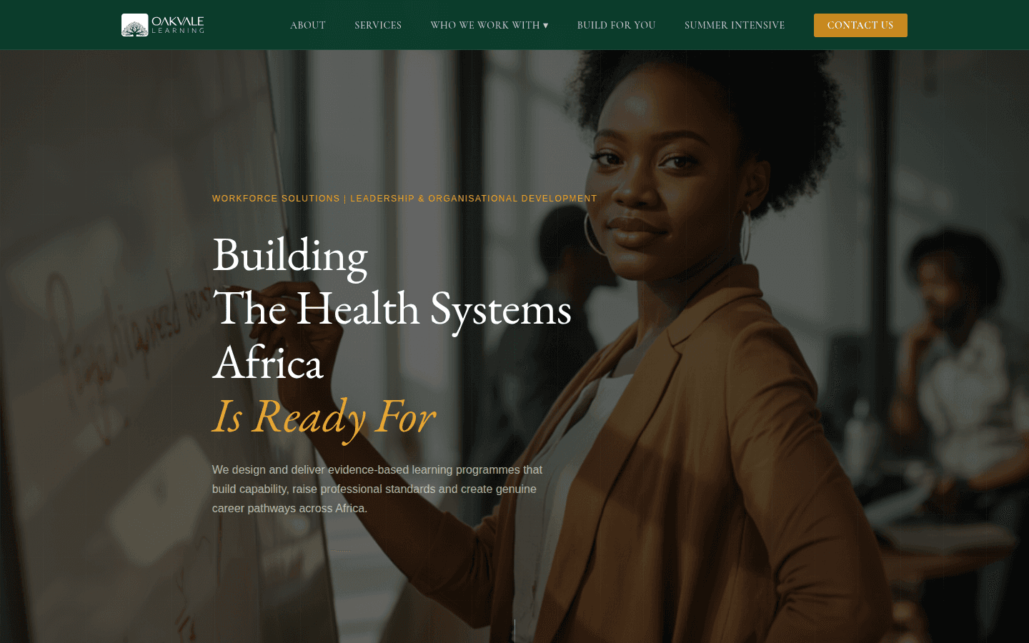 Oakvale: Corporate platform for evidence-based workforce, leadership and organisational development for Africa's health systems.